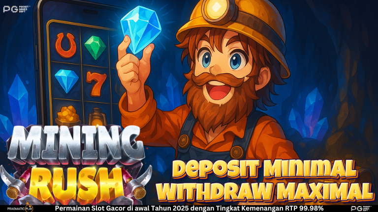 Mining Rush Slot: Petualangan Mendebarkan di Perut Bumi